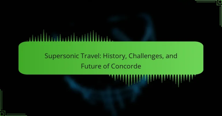 Supersonic Travel: History, Challenges, and Future of Concorde